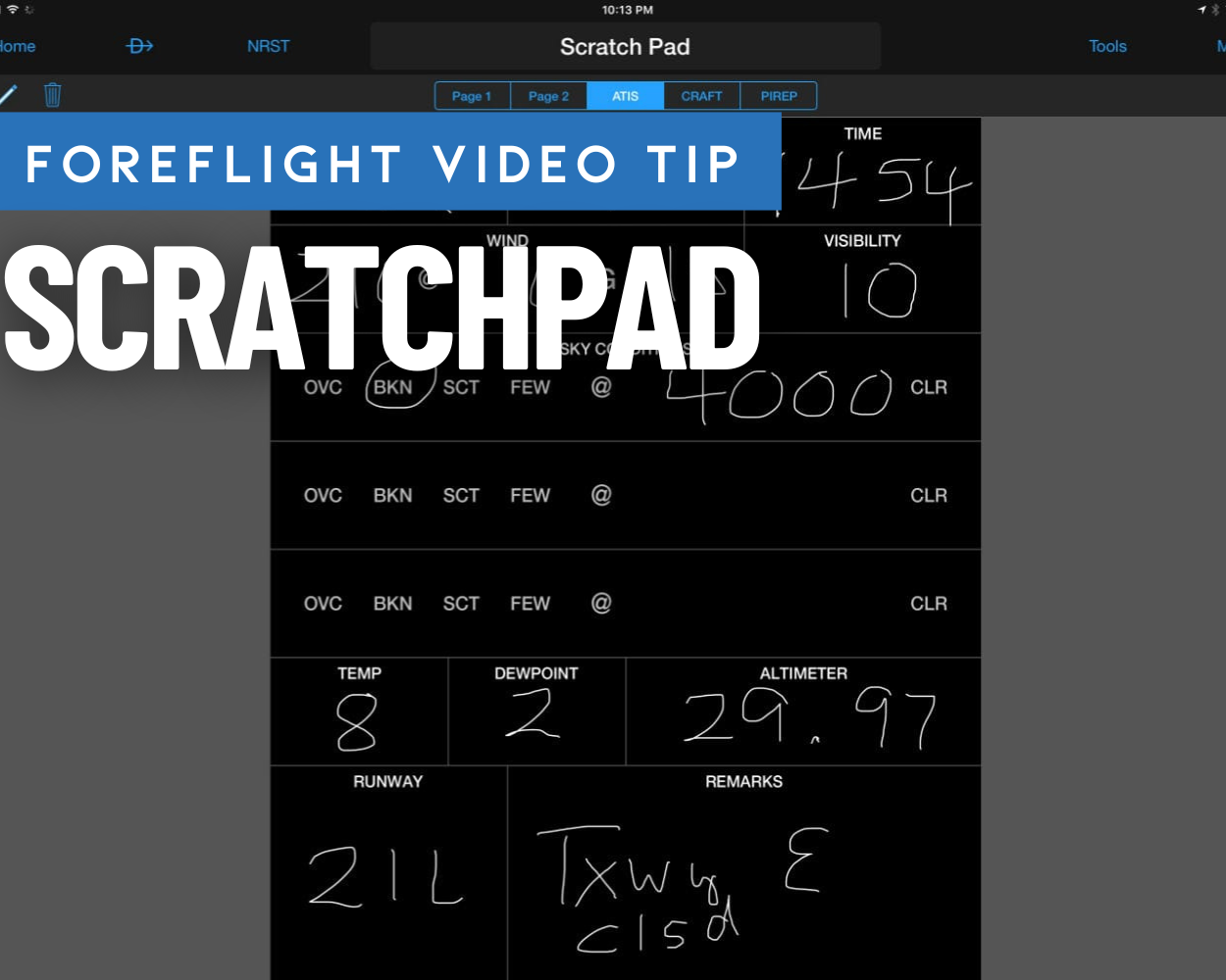 ForeFlight Video Tip: Stay Organized with ForeFlight’s Scratchpad ...