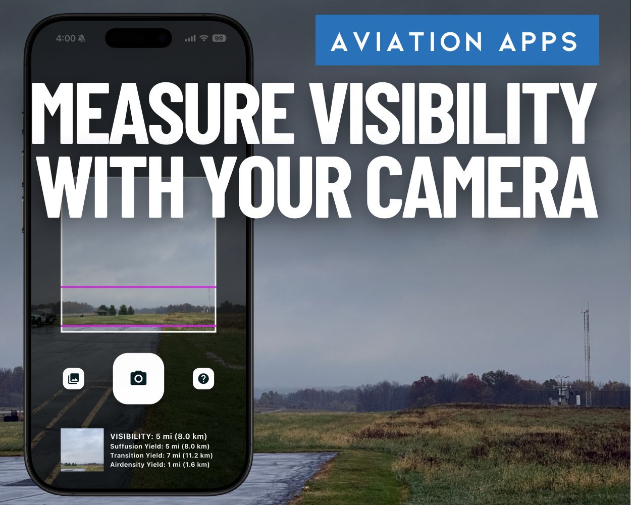 Pilot Report: New app measures visibility from your phone's camera ...
